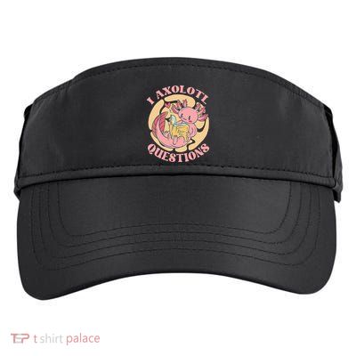 Funny I Axolotl Questions Cute Axolotl Girl Adult Drive Performance Visor