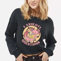Funny I Axolotl Questions Cute Axolotl Girl Cropped Pullover Crew