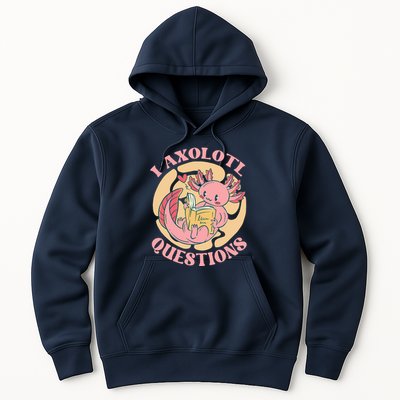 Funny I Axolotl Questions Cute Axolotl Girl Hoodie