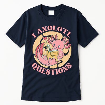 Funny I Axolotl Questions Cute Axolotl Girl Tall T-Shirt