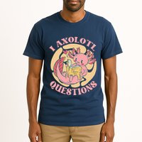 Funny I Axolotl Questions Cute Axolotl Girl Tall T-Shirt