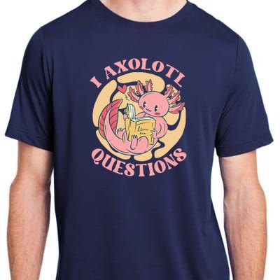 Funny I Axolotl Questions Cute Axolotl Girl Adult ChromaSoft Performance T-Shirt