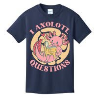 Funny I Axolotl Questions Cute Axolotl Girl Kids T-Shirt