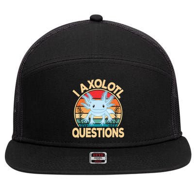 Funny I Axolotl Questions Cute Kawaii Blue Axolotl Retro 7 Panel Mesh Trucker Snapback Hat