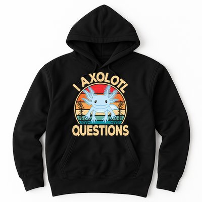 Funny I Axolotl Questions Cute Kawaii Blue Axolotl Retro Hoodie