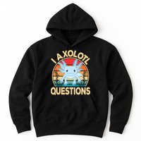 Funny I Axolotl Questions Cute Kawaii Blue Axolotl Retro Hoodie