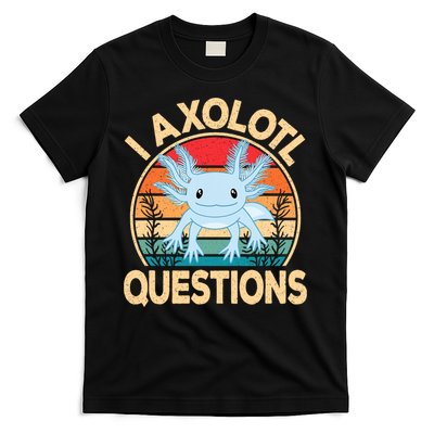 Funny I Axolotl Questions Cute Kawaii Blue Axolotl Retro T-Shirt