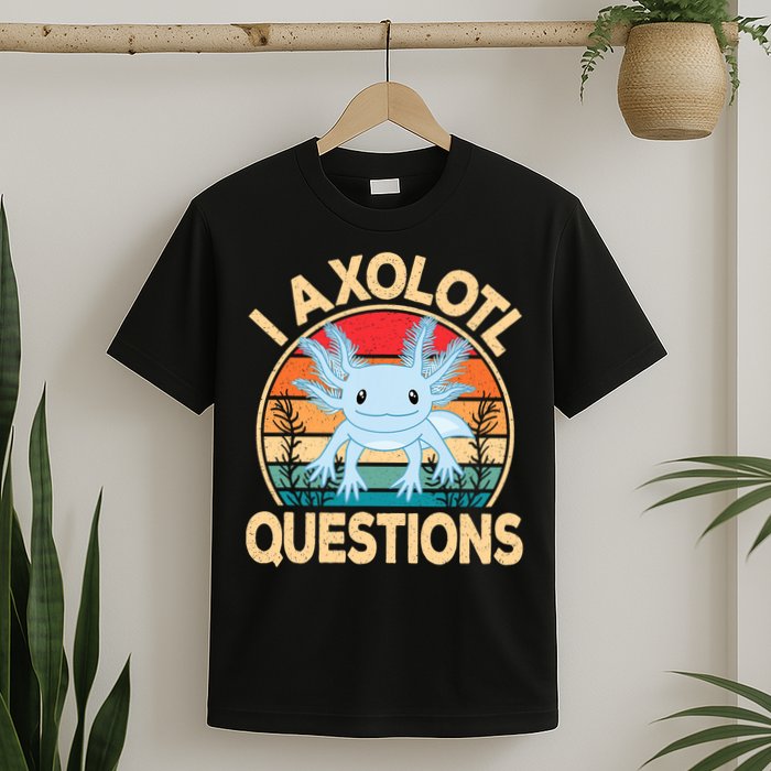 Funny I Axolotl Questions Cute Kawaii Blue Axolotl Retro T-Shirt