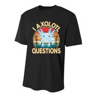Funny I Axolotl Questions Cute Kawaii Blue Axolotl Retro Youth Performance Sprint T-Shirt