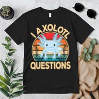 Funny I Axolotl Questions Cute Kawaii Blue Axolotl Retro Premium T-Shirt
