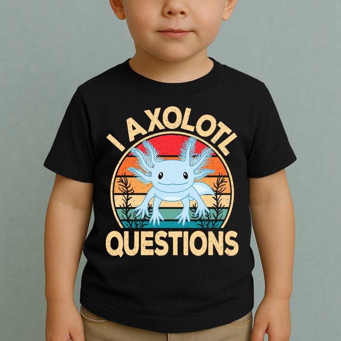 Funny I Axolotl Questions Cute Kawaii Blue Axolotl Retro Toddler T-Shirt