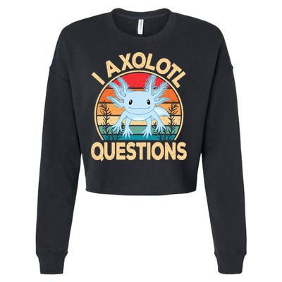 Funny I Axolotl Questions Cute Kawaii Blue Axolotl Retro Cropped Pullover Crew