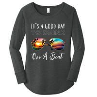 Funny Its A Good Day To Drink On A Boat Color Boating Women's Perfect Tri Tunic Long Sleeve Shirt