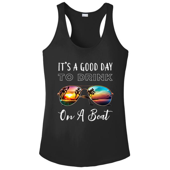 Funny Its A Good Day To Drink On A Boat Color Boating Ladies PosiCharge Competitor Racerback Tank