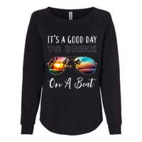 Funny Its A Good Day To Drink On A Boat Color Boating Womens California Wash Sweatshirt