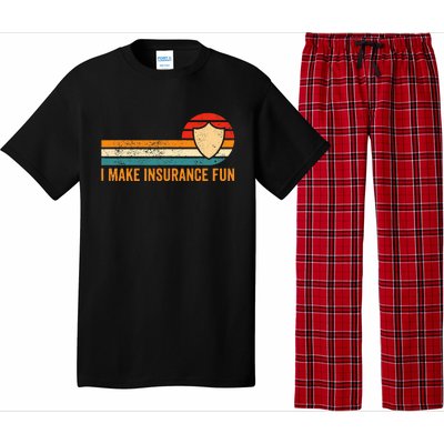 Funny Insurance Agent Broker I Make Insurance Fun Pajama Set