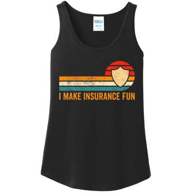 Funny Insurance Agent Broker I Make Insurance Fun Ladies Essential Tank