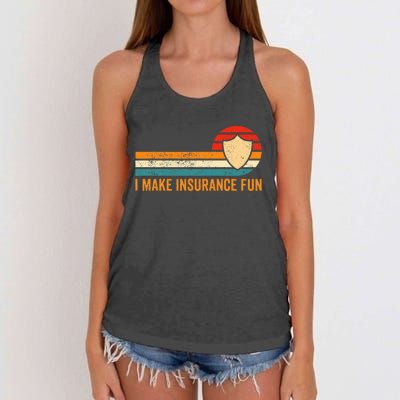 Funny Insurance Agent Broker I Make Insurance Fun Women's Knotted Racerback Tank