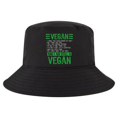 Funny I Am Still A Vegan Vegetarian Healthy Love Haters Cool Comfort Performance Bucket Hat