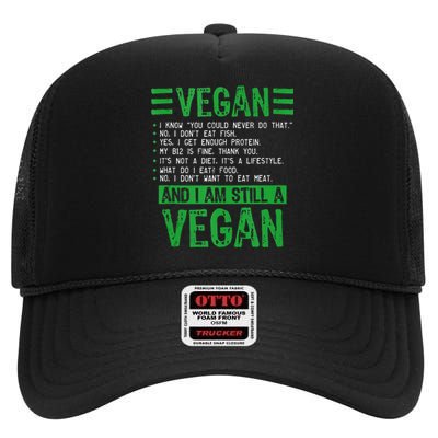 Funny I Am Still A Vegan Vegetarian Healthy Love Haters High Crown Mesh Back Trucker Hat