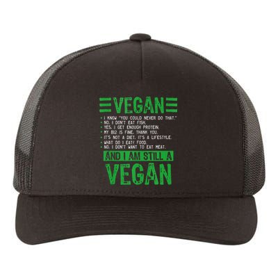 Funny I Am Still A Vegan Vegetarian Healthy Love Haters Yupoong Adult 5-Panel Trucker Hat