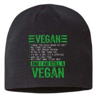 Funny I Am Still A Vegan Vegetarian Healthy Love Haters Sustainable Beanie