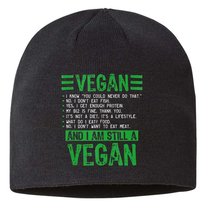 Funny I Am Still A Vegan Vegetarian Healthy Love Haters Sustainable Beanie