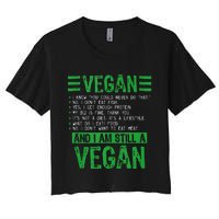 Funny I Am Still A Vegan Vegetarian Healthy Love Haters Women's Crop Top Tee