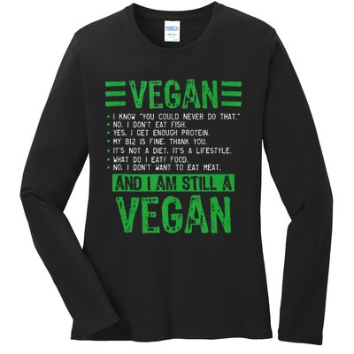 Funny I Am Still A Vegan Vegetarian Healthy Love Haters Ladies Long Sleeve Shirt