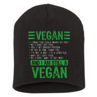 Funny I Am Still A Vegan Vegetarian Healthy Love Haters Short Acrylic Beanie