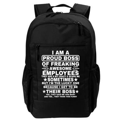 Funny I Am A Proud Boss Of Freaking Awesome Employees Boss Backpack