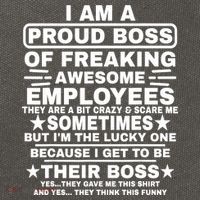 Funny I Am A Proud Boss Of Freaking Awesome Employees Boss Cotton Canvas Backpack