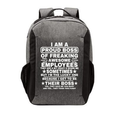 Funny I Am A Proud Boss Of Freaking Awesome Employees Boss Vector Backpack