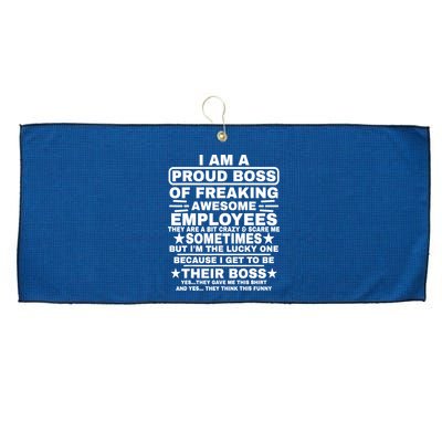 Funny I Am A Proud Boss Of Freaking Awesome Employees Boss Large Microfiber Waffle Golf Towel