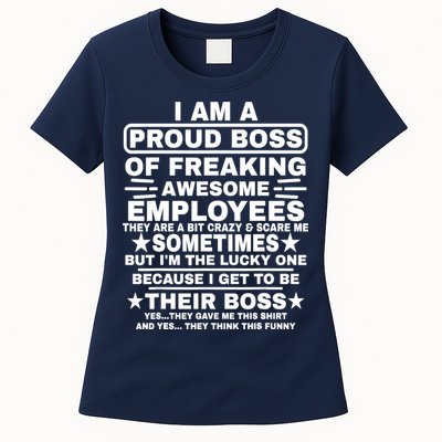 Funny I Am A Proud Boss Of Freaking Awesome Employees Boss Womens T-Shirt