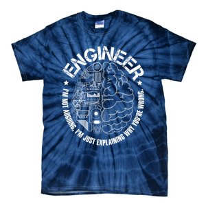 Funny Im An Engineer Engineering Tie-Dye T-Shirt