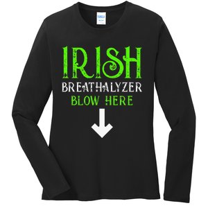 Funny Irish Breathalyzer Blow Here Saint Patricks Day Party Ladies Long Sleeve Shirt