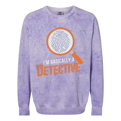 Funny IM Basically A Detective Colorblast Crewneck Sweatshirt