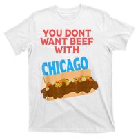 Funny Italian Beef Pride You Don't Want Beef With Chicago T-Shirt