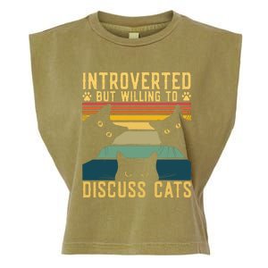 Funny Introverted But Willing To Discuss Cats Cat Owner Garment-Dyed Women's Muscle Tee