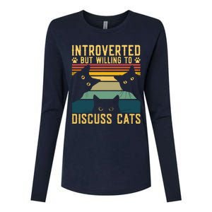 Funny Introverted But Willing To Discuss Cats Cat Owner Womens Cotton Relaxed Long Sleeve T-Shirt