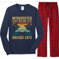 Funny Introverted But Willing To Discuss Cats Cat Owner Long Sleeve Pajama Set