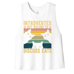 Funny Introverted But Willing To Discuss Cats Cat Owner Women's Racerback Cropped Tank