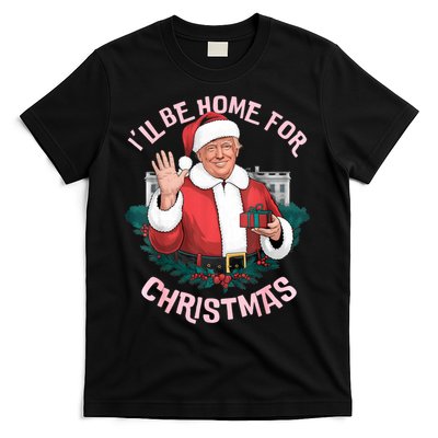 Funny Ill Be Home For Christmas Santa Trump Political T-Shirt