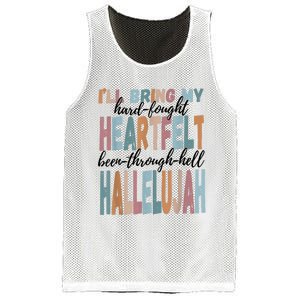 Funny ILl Bring My Hard Fought Heartfelt Hallelujah Mesh Reversible Basketball Jersey Tank