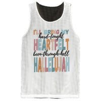 Funny ILl Bring My Hard Fought Heartfelt Hallelujah Mesh Reversible Basketball Jersey Tank