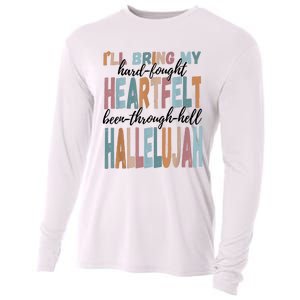 Funny ILl Bring My Hard Fought Heartfelt Hallelujah Cooling Performance Long Sleeve Crew