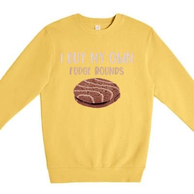 Funny I Buy My Own Fudge Rounds Vintage Fudge Rounds Premium Crewneck Sweatshirt