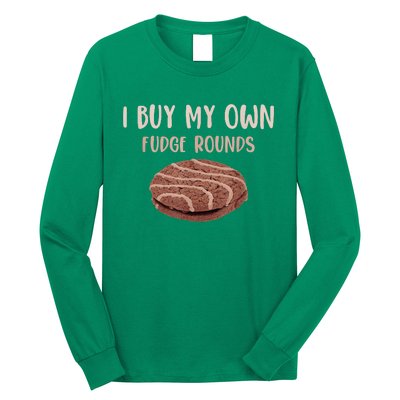 Funny I Buy My Own Fudge Rounds Vintage Fudge Rounds Long Sleeve Shirt