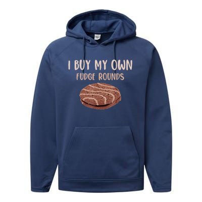 Funny I Buy My Own Fudge Rounds Vintage Fudge Rounds Performance Fleece Hoodie